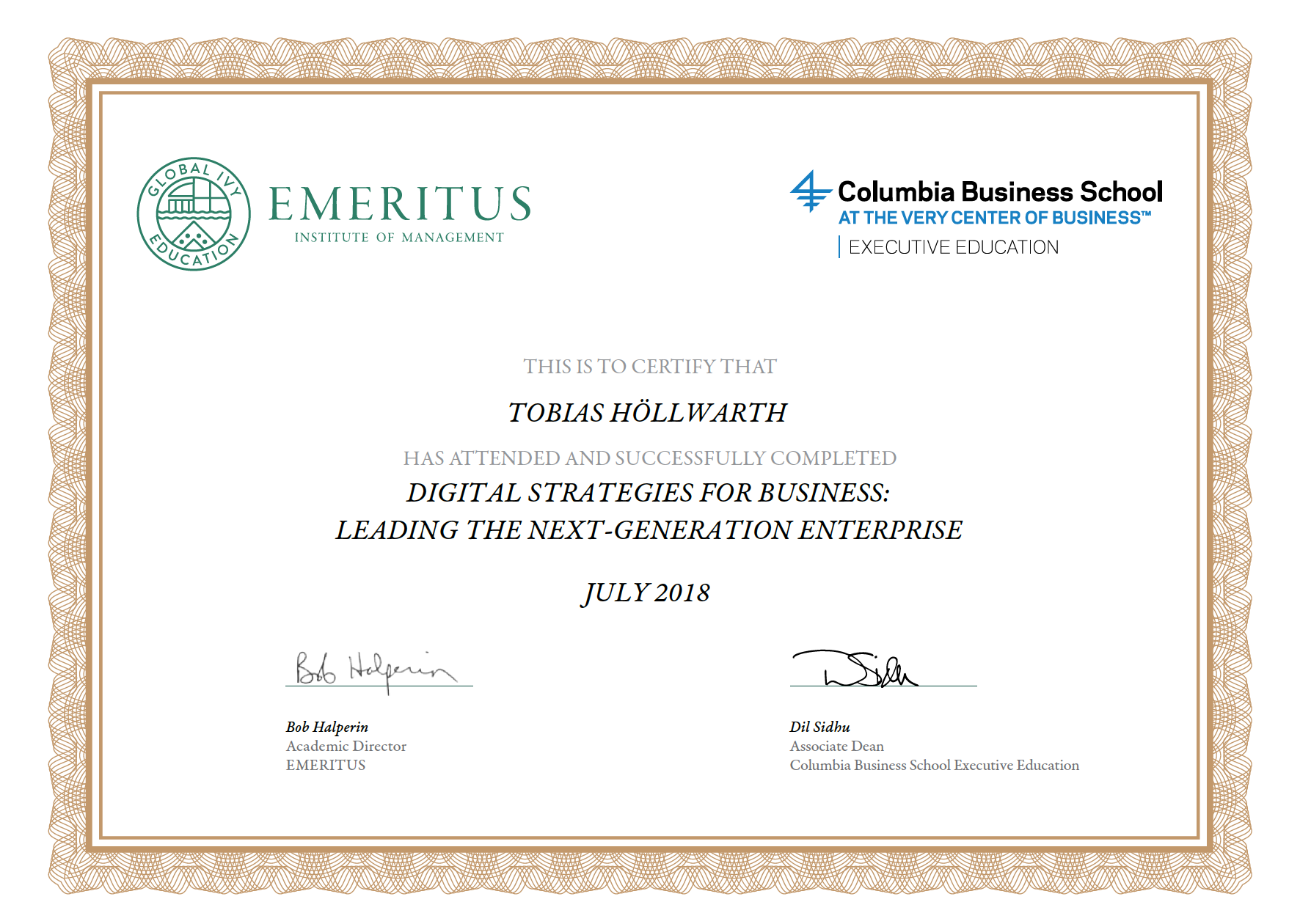 Successfully passed Columbia Business School’s course on Digital Strategies for Business